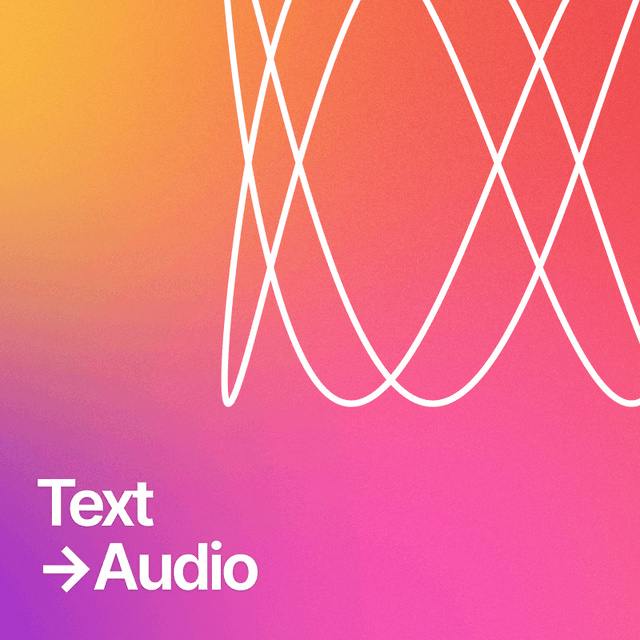 An image with the text 'Text to audio' on a rainbow gradient background